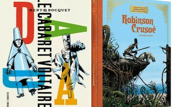 Le cabaret Voltaire et Robinson Crusoé chez Delcourt