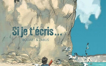 Si je t'écris ...