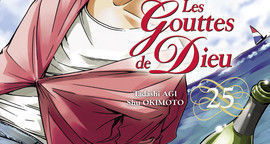 Les Gouttes de Dieu T.25