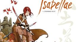 Isabellae - Tome 1 - L'homme-nuit