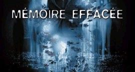 Critique de Mémoire effacée