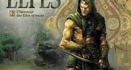 Elfes - Tome 2 - L'Honneur des Elfes sylvains