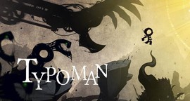 Typoman : le jeu vidéo jeu de mots