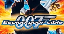 James Bond 007 : Espion pour cible