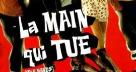 La Main qui tue