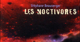 Critique Les Noctivores
