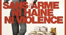 Critique Sans arme ni haine ni violence