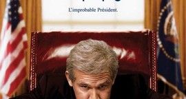 Critique W. : l'improbable président