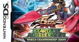 Yu-Gi-Oh! 5D's Stardust Accelerator : World Championship 2009 - Test