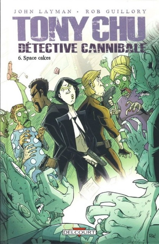 Tony Chu, détective cannibale - Space Cakes - Toujours plus space ! 