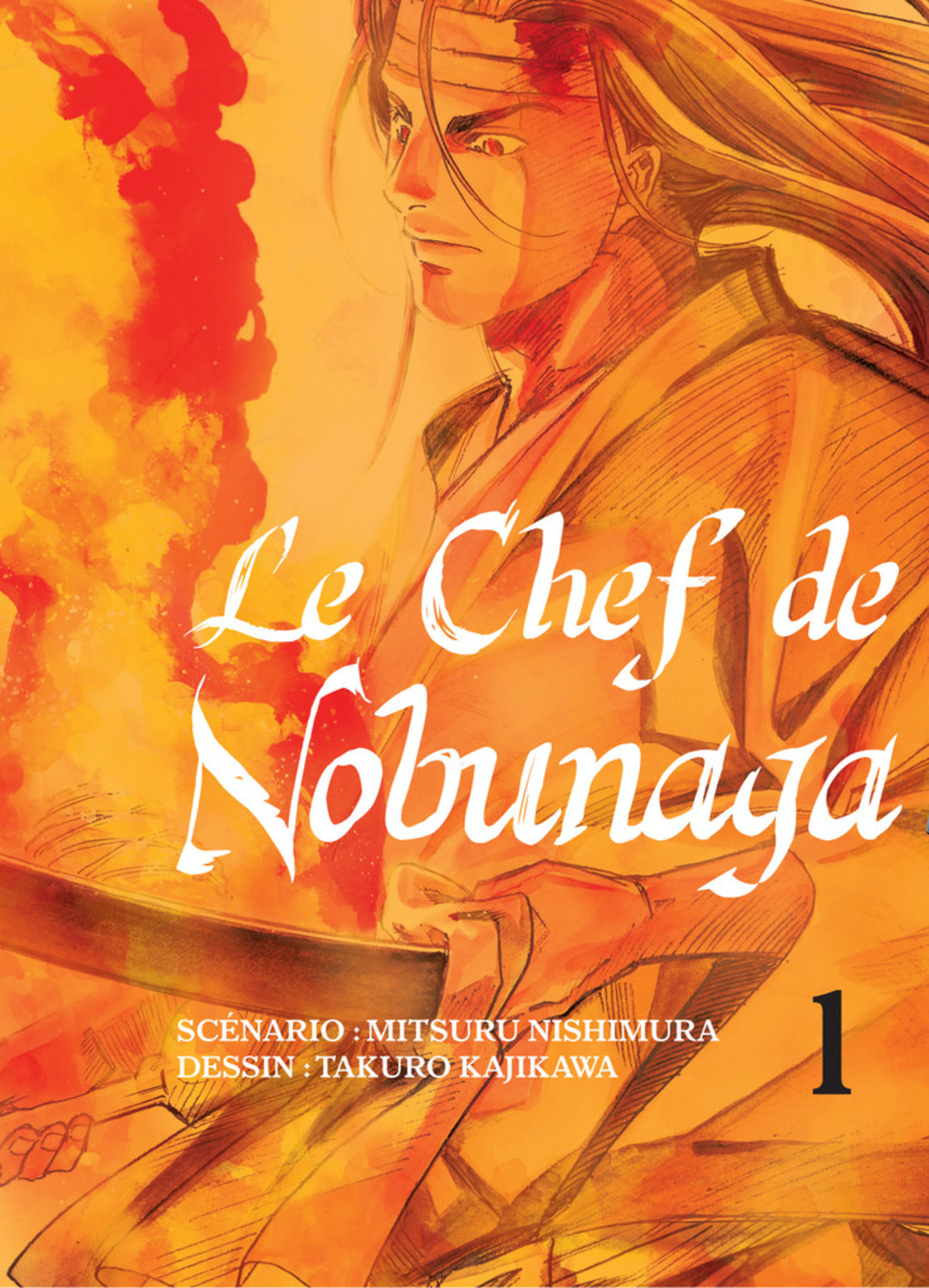 Le Zoom de la semaine - Le Chef de Nobunaga, masterchef dans le passé