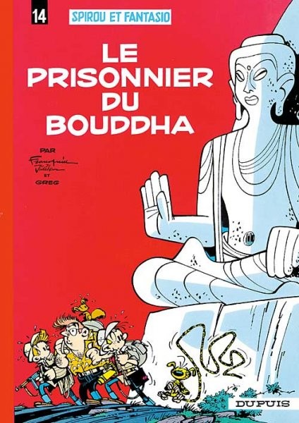 Spirou et Fantasio - Tome 14 - Le prisonnier du Bouddha
