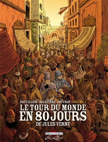 Tour du monde en 80 jours (Le) - Volume 1