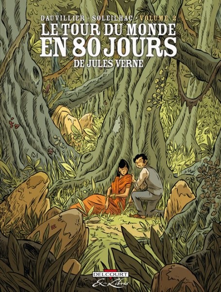 Tour du monde en 80 jours (Le) - Volume 2