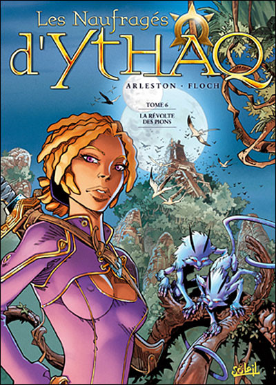 Naufragés d'Ythaq (Les) - Tome 6 - La révolte des pions