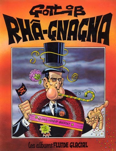 Rhâ-Gnagna - Tome 1