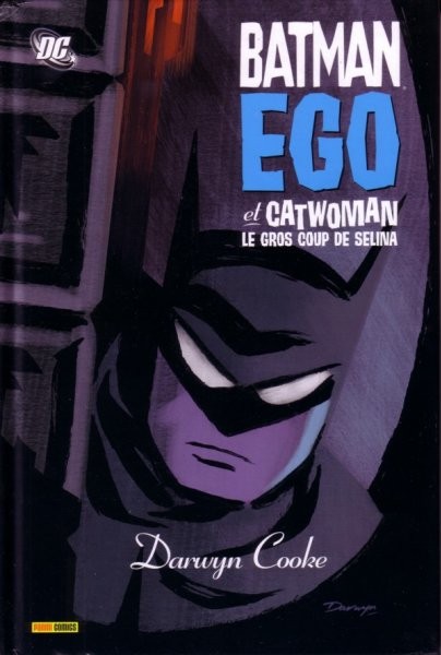 Batman - 2000 - Ego + Catwoman - 2002 - Le gros coup de Selina