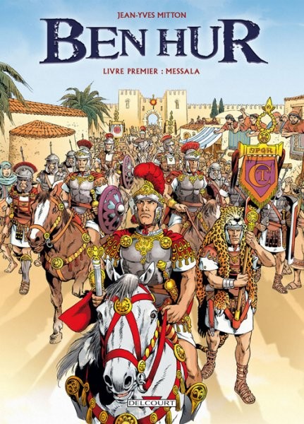 Ben Hur - Livre 1er - Messala