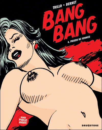 Bang Bang - Tome 4 - Prison de femmes