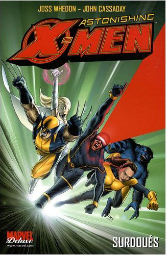 X-Men - 2004-2005 - Astonishing X-Men : Surdoués