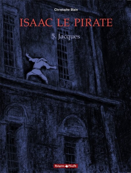 Isaac le pirate - Tome 5 - Jacques