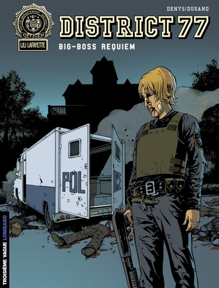 District 77 - Tome 3 - Big-Boss Requiem