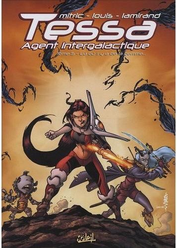 Tessa Agent intergalactique - Tome 5 - Là où il y a de la gemme...