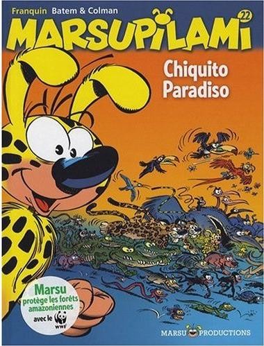 Marsupilami - Tome 22 - Chiquito Paradiso