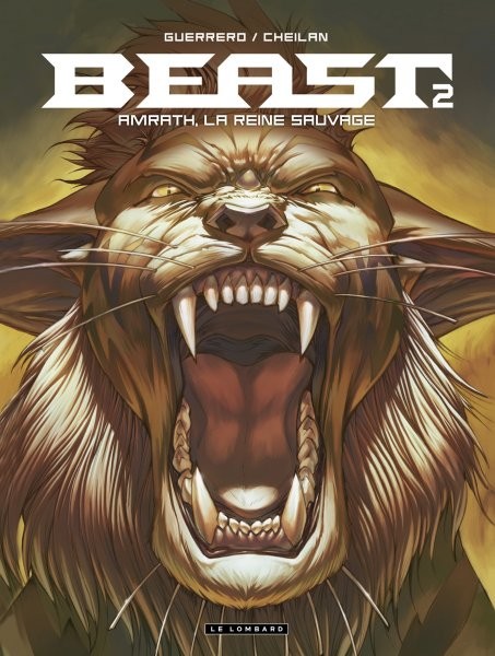 Beast - Tome 2 - Amrath, la reine sauvage
