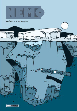 Nemo - Tome 3 - La banquise
