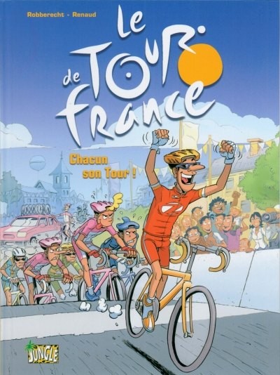 Le Tour de France - Tome 3 - Chacun son tour !