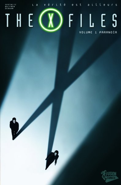 The X-Files - Tome 1 - Paranoïa