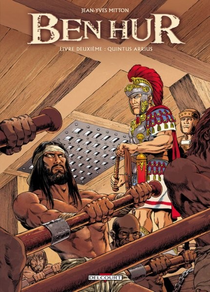 Ben Hur - Livre 2ème - Quintus Arrius