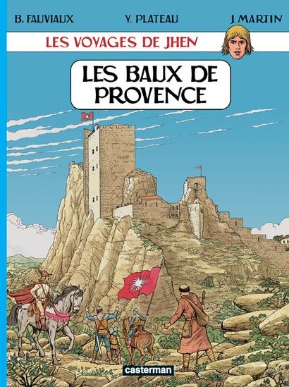 Voyages de Jhen (Les) - Tome 1 - Les Baux de Provence