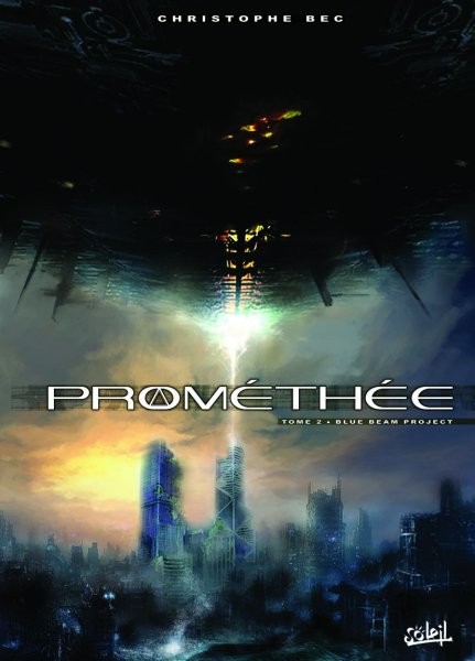 Prométhée - Tome 2 - Blue Beam Project