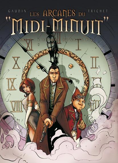 Arcanes du Midi-Minuit (Les) - Tome 1 - L'affaire du Nalta P312
