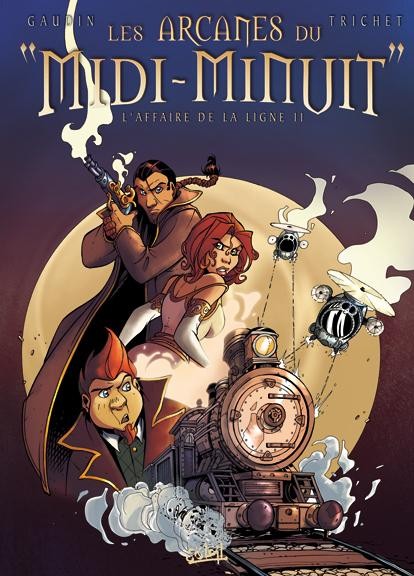 Arcanes du Midi-Minuit (Les) - Tome 2 - L'affaire de la ligne 11