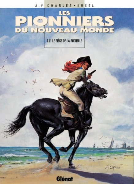 Pionniers du Nouveau Monde (Les) - Tome 11 - Le piège de La Rochelle