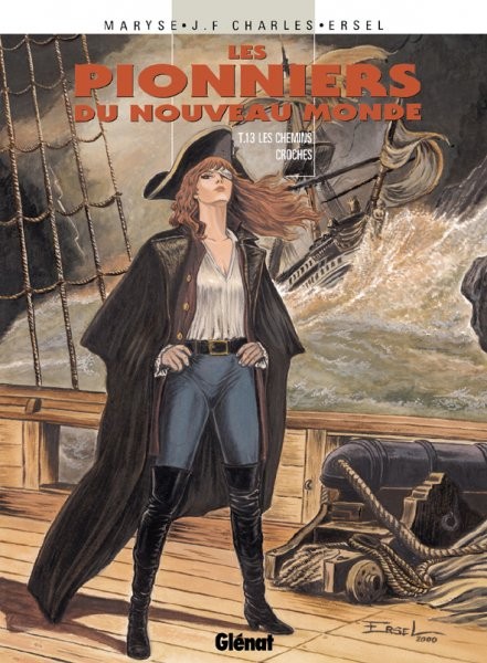 Pionniers du Nouveau Monde (Les) - Tome 13 - Les chemins croches