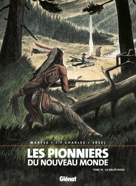 Pionniers du Nouveau Monde (Les) - Tome 16 - La vallée bleue