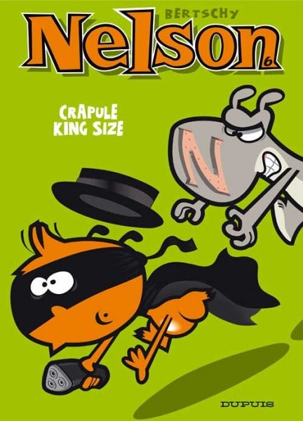 Nelson - Tome 6 - Crapule king size