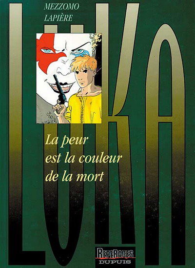 Luka - Tome 2 - La peur est la couleur de la mort