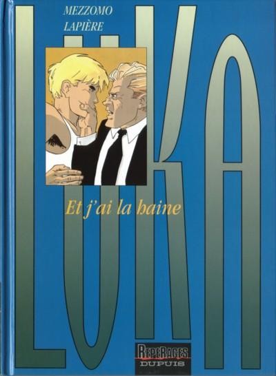 Luka - Tome 3 - Et j'ai la haine