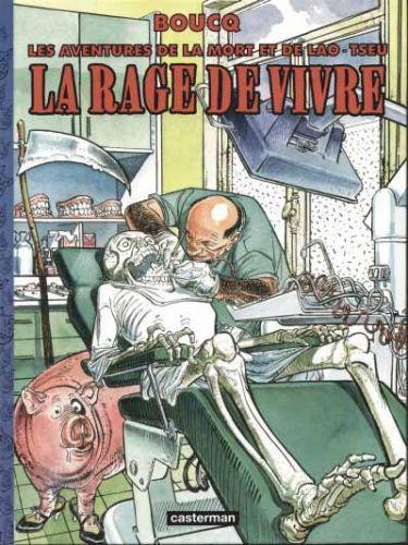 Aventures de la Mort et Lao-Tseu (Les) - Tome 1 - La rage de vivre