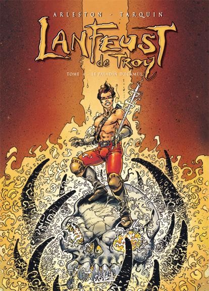 Lanfeust de Troy - Tome 4 - Le paladin d'Eckmül