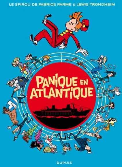 Une Aventure de Spirou et Fantasio - Tome 6 - Panique en Atlantique