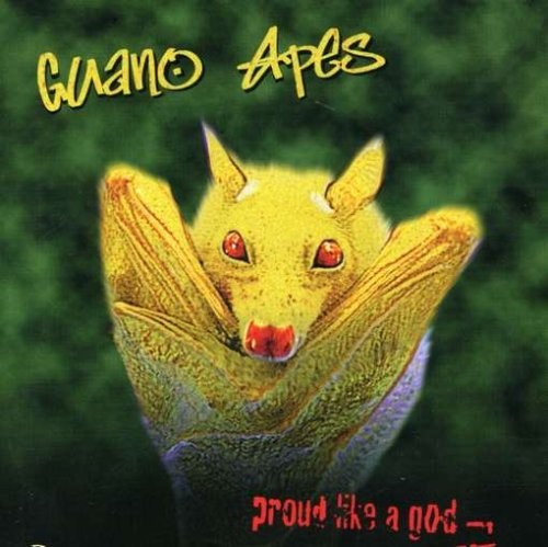 Guano Apes - Proud like a God
