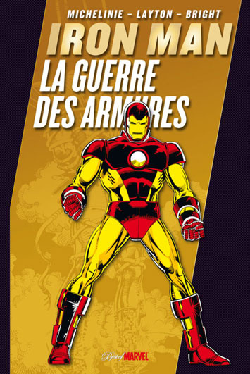 Iron Man - 1987-1988 - La Guerre des Armures