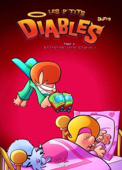 p'tits diables (Les) - Tome 4 - Attention, frère stupide !