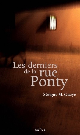 derniers de la rue Ponty (Les)